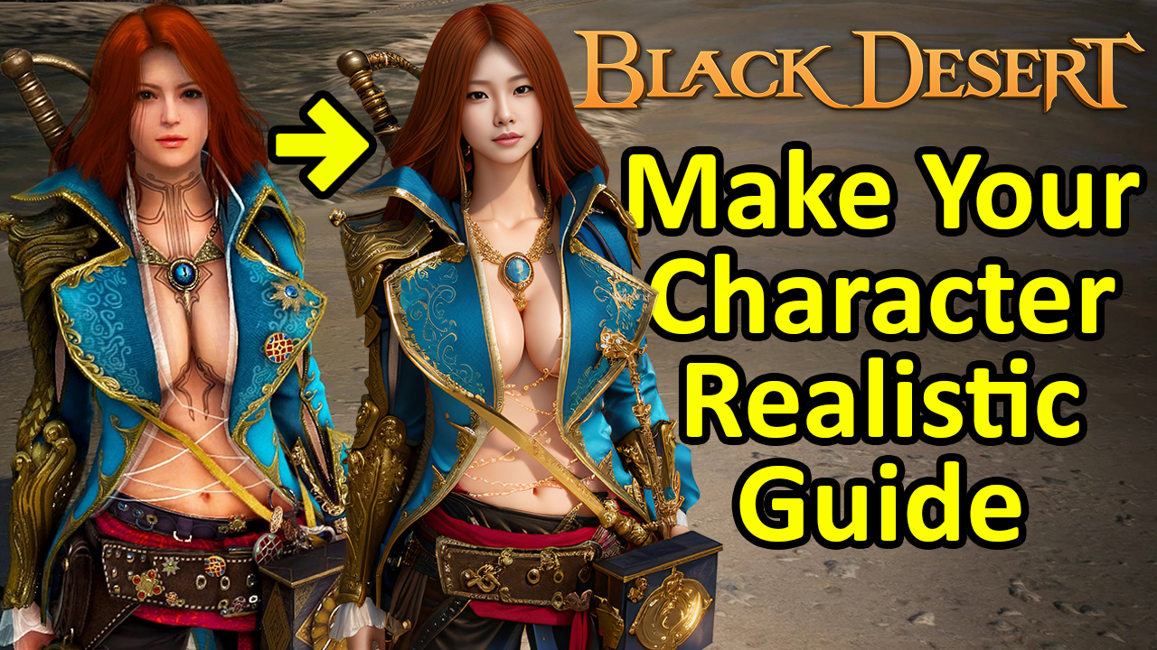 [Game Play] Guide Make Your Character Become Realistic Using Artificial ...