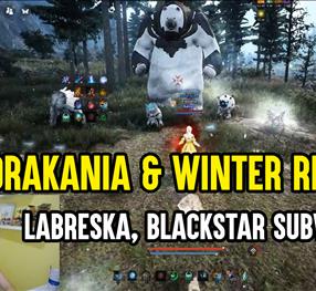 [Game Play] Drakania, Labreska, BS Sub, New Grindzone Preview