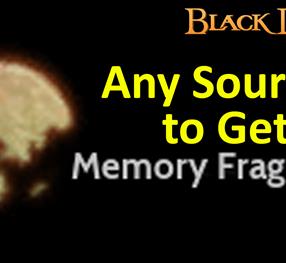[Game Play] Memory Fragment Guide, Any Sources to Get it | Black Desert ...