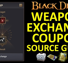 [Game Play] Any Source to Get WEAPON EXCHANGE COUPON Guide for Re-roll ...