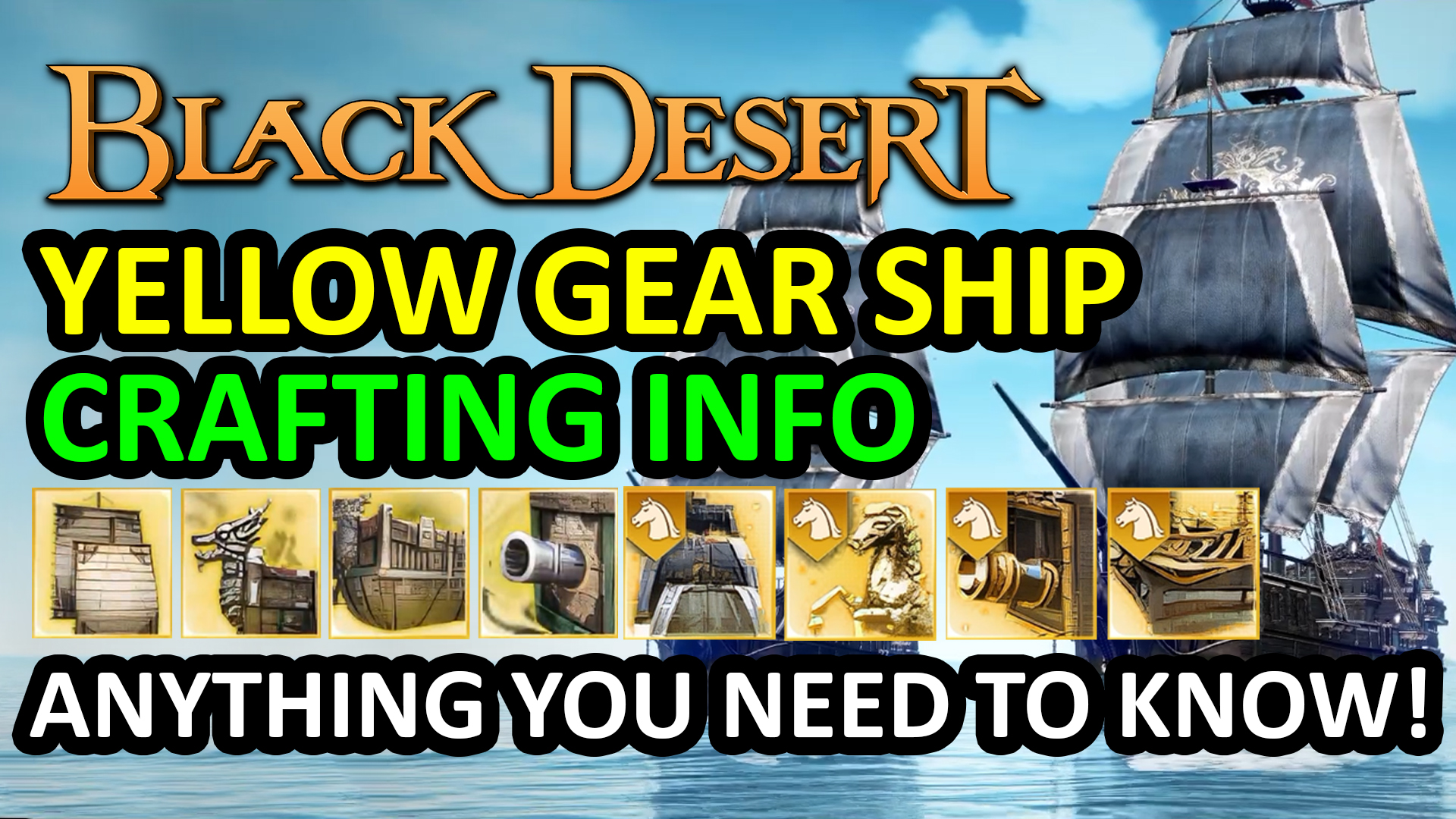 [Game Play] CRAFTING YELLOW GEAR SHIP CARRACK & PANOKSEON DETAIL INFO ...