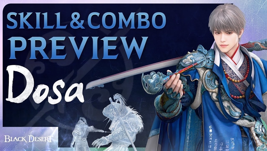 Dosa Skills & Combos Preview