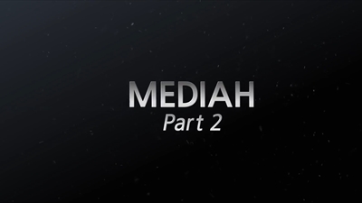 Mediah Part 2 Update!