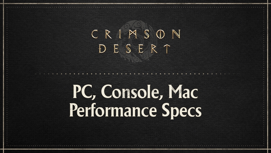 PC, Console, Mac Performance Specs