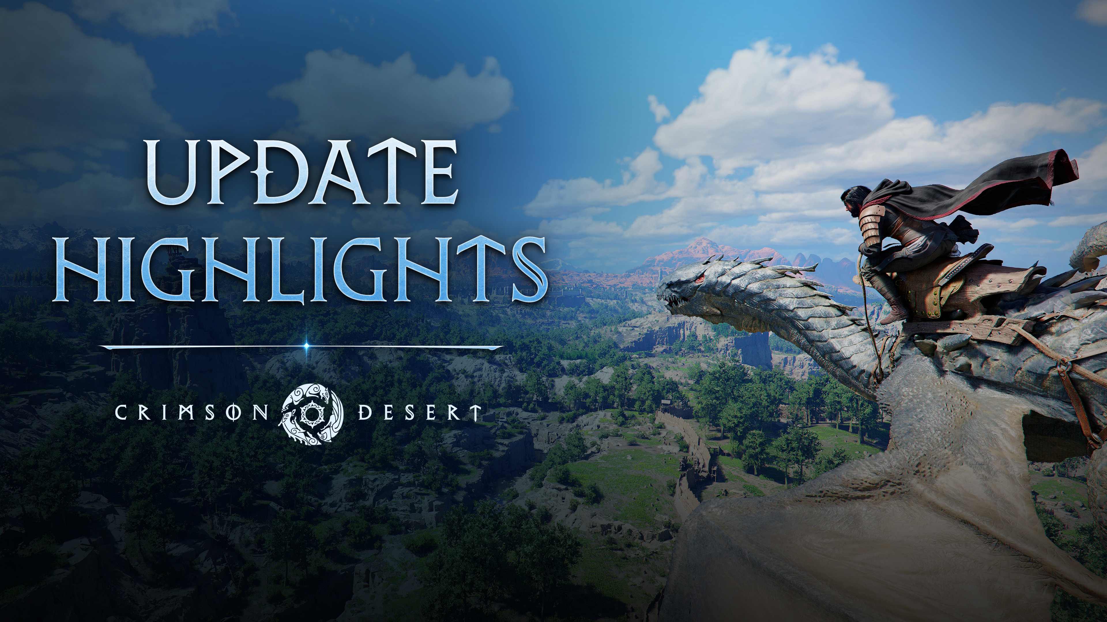 [Notices] Update Highlights | Crimson Desert