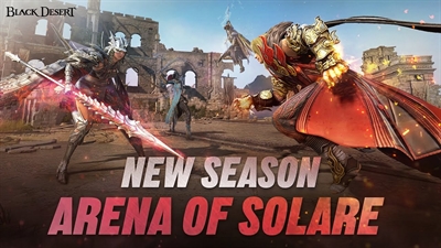 Black Desert Unveils Expansive PvP Updates with Arena of Solare Season 9